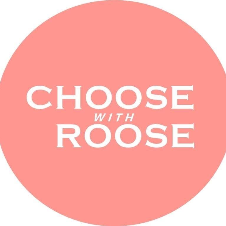 CHOOSEWITHROOSE